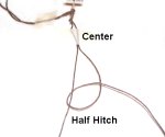 1st Half Hitch at Center