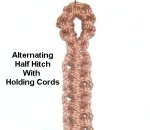 Half Hitches With Holding Cords